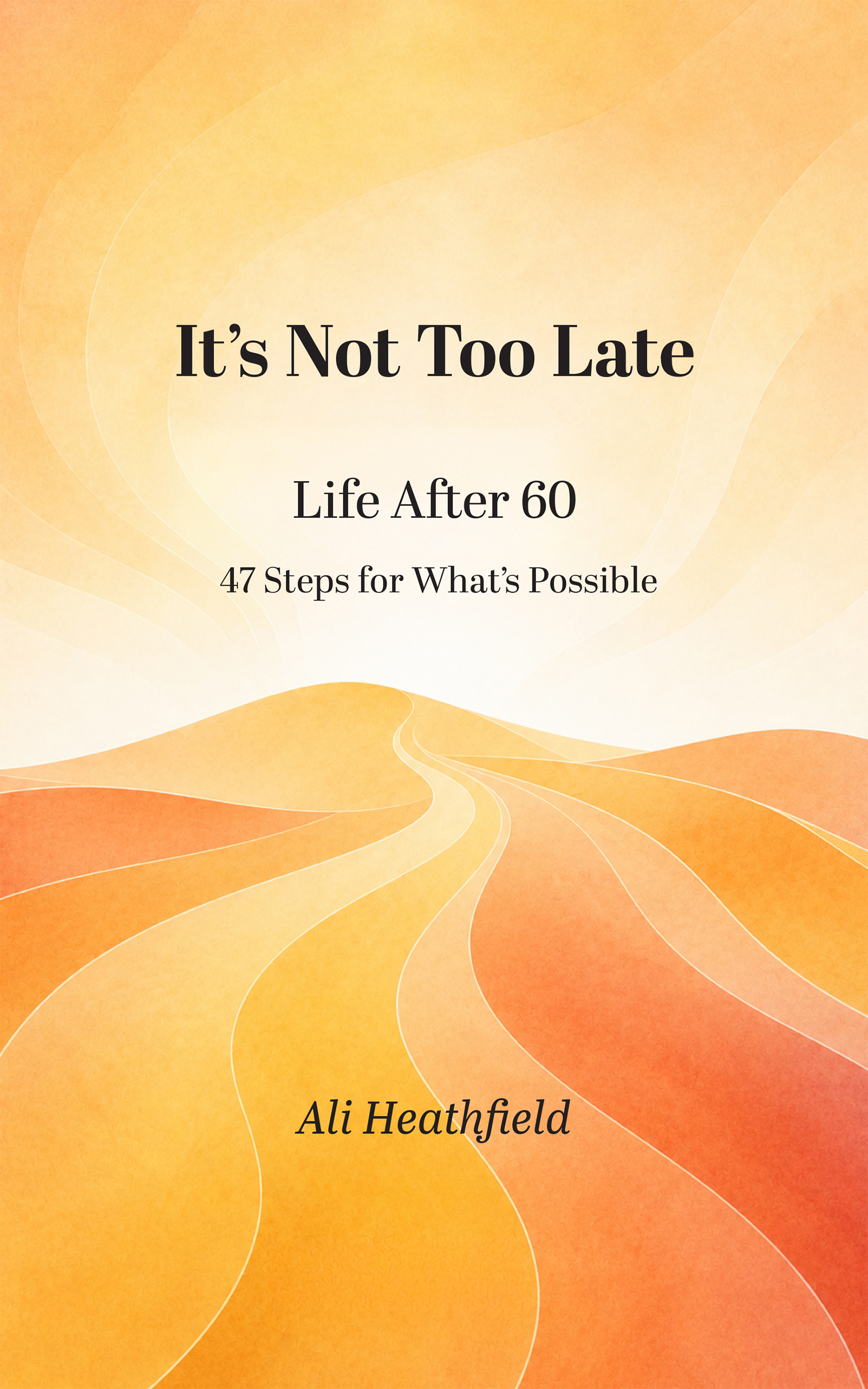 It's Not Too Late book cover