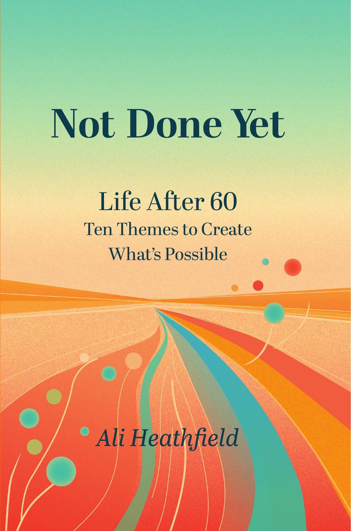 Not Done Yet book cover